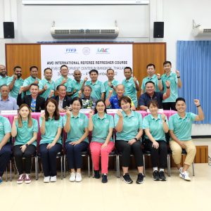 REFS FROM 9 FEDERATIONS ATTENDING AVC INTERNATIONAL REFEREE REFRESHER COURSE AT FIVB DC IN THAILAND