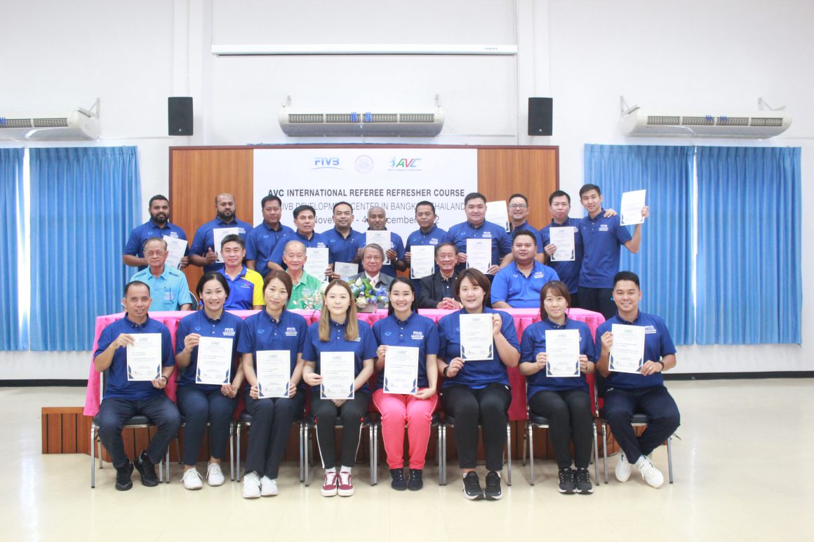 19 COMPLETE AVC INTERNATIONAL REFEREE REFRESHER COURSE AT FIVB DEVELOPMENT CENTER IN THAILAND