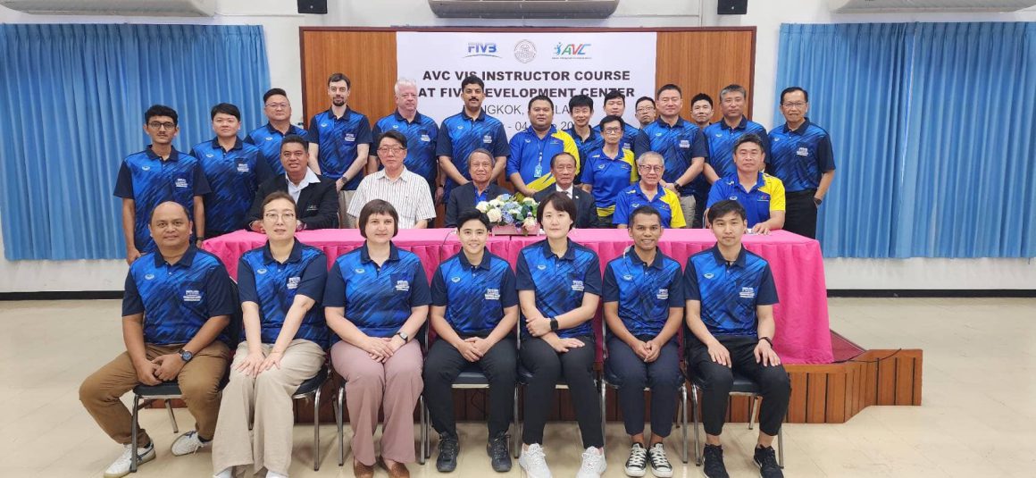 AVC VIS INSTRUCTOR COURSE UNDERWAY AT FIVB DEVELOPMENT CENTER THAILAND