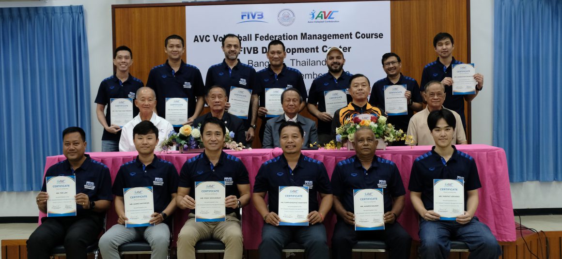 AVC VOLLEYBALL FEDERATION MANAGEMENT COURSE COMPLETED IN THAILAND