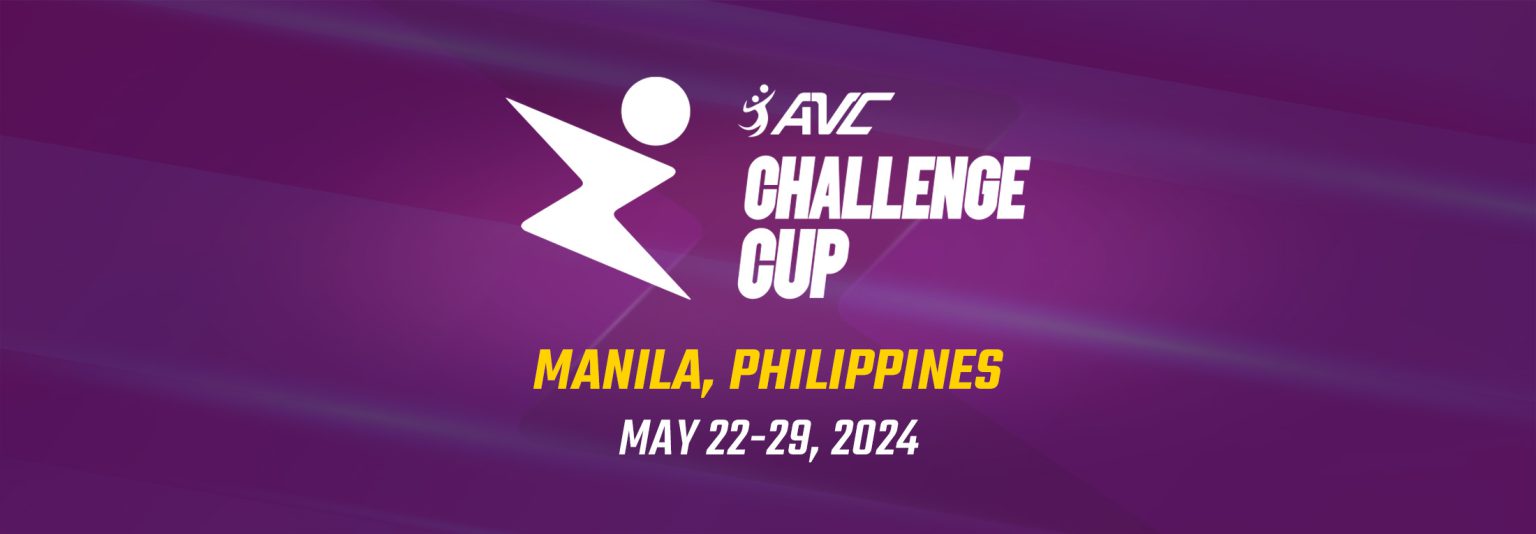 2024 AVC CHALLENGE CUP FOR WOMEN Asian Volleyball Confederation