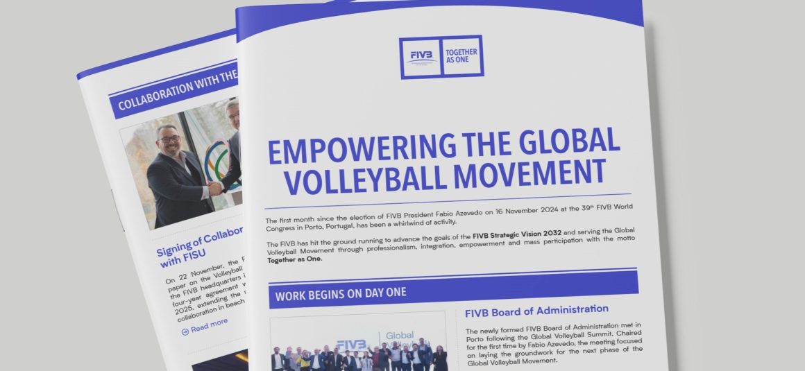 FIVB SHOWCASES WHIRLWIND OF ACTIVITY IN JUST ONE MONTH WITH NEW EMPOWERING THE GLOBAL VOLLEYBALL MOVEMENT LEAFLET