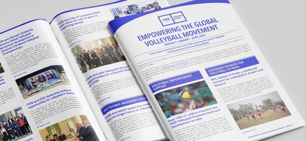 FIVB MARKS 100 DAYS OF PROGRESS WITH SECOND EDITION OF EMPOWERING THE GLOBAL VOLLEYBALL MOVEMENT FIVB MARKS 100 DAYS OF PROGRESS WITH SECOND EDITION OF EMPOWERING THE GLOBAL VOLLEYBALL MOVEMENT
