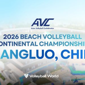 China to Host 2026 AVC Beach Volleyball Continental Championships in Shangluo